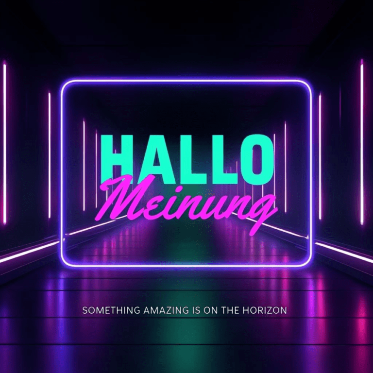 Hallo Meinung