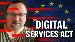 Der Digital Services Act – vom Schutzgesetz zur Zensurmaschine